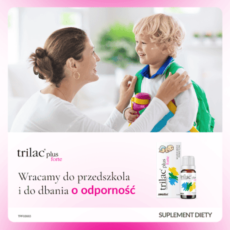 Kreacja trilac® plus forte „Wracamy do przedszkola i do dbania o odporność”