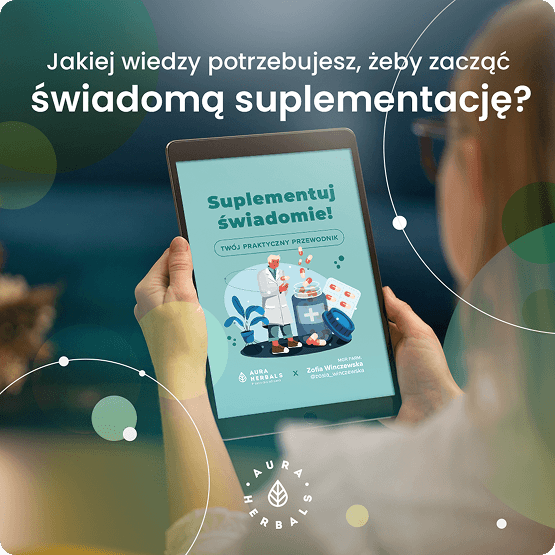 Post na Instagramie Aura Herbals o świadomej suplementacji