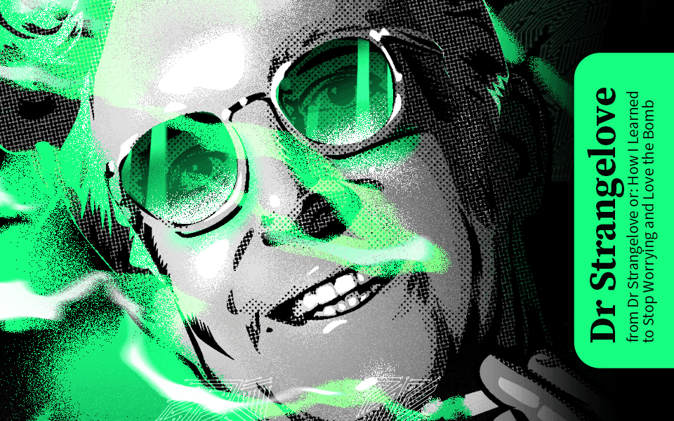 25_06_DR_strangelove_reformaty960x600.png