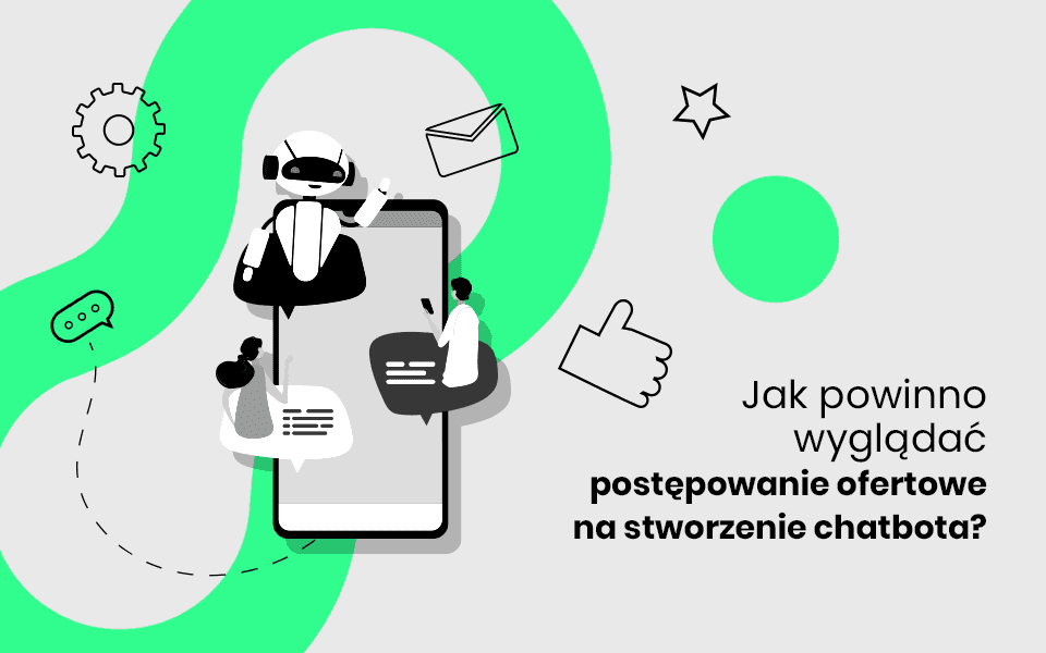 Postępowanie ofertowe na stworzenie Chatbota