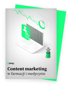 Content marketing w farmacji i medycynie