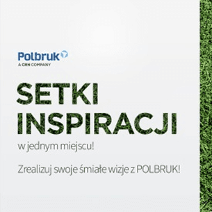 Kreacja kampanii Polbruk „Setki inspiracji”