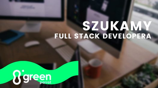 full stack fullstack developer programista praca warszawa green parrot